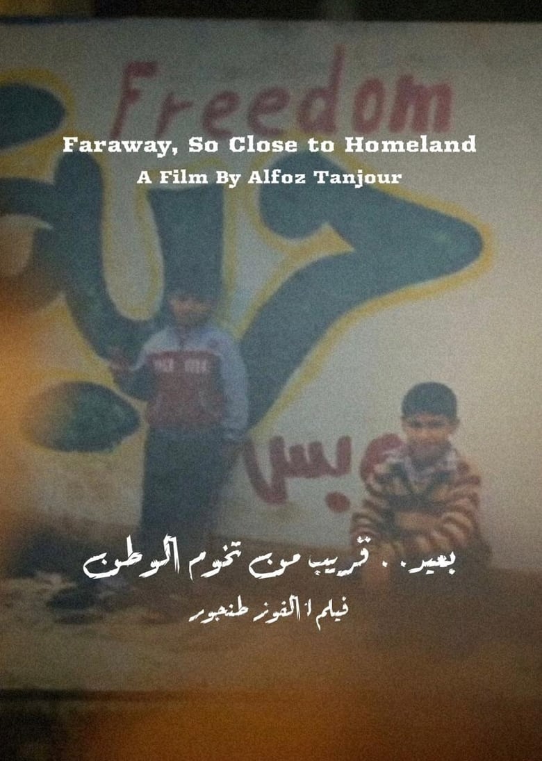 Poster of Faraway, So Close to Homeland