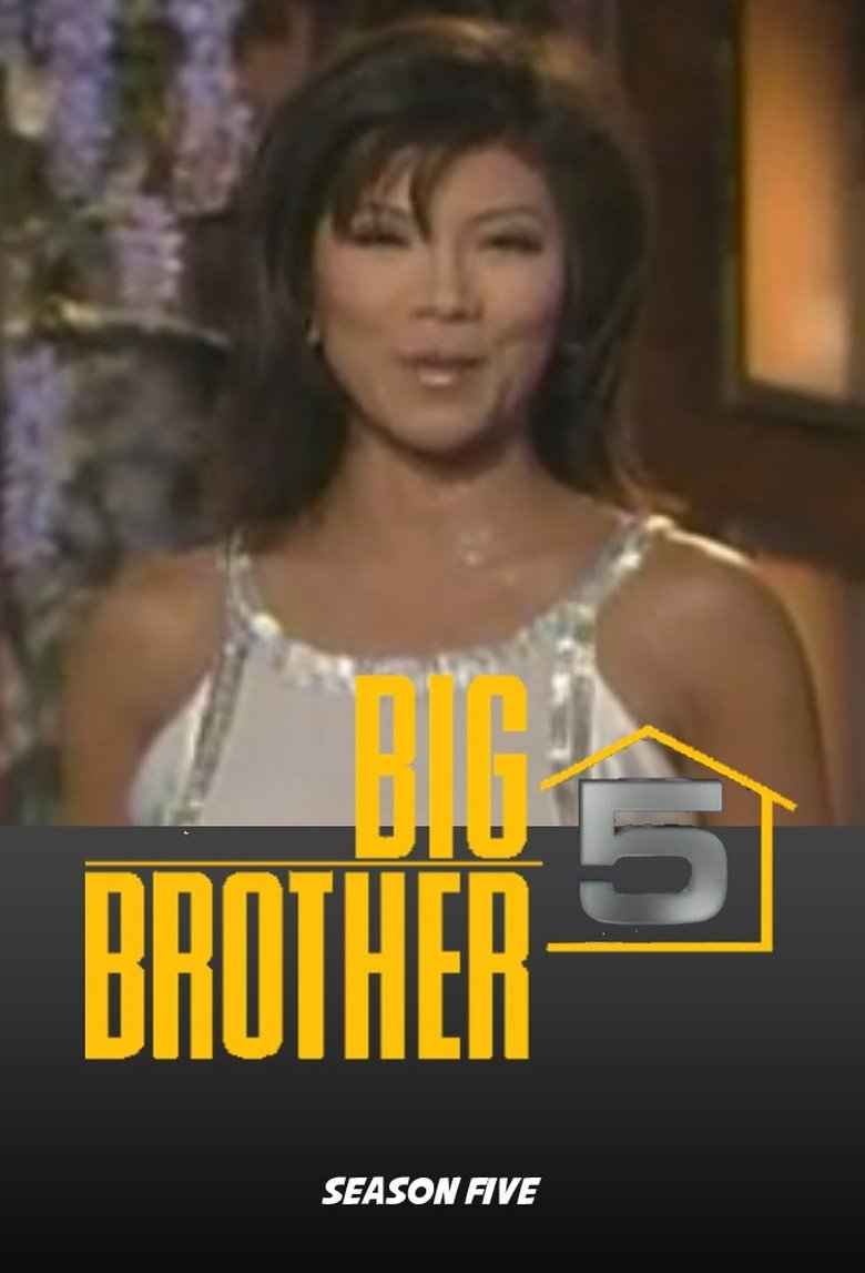 Poster of Episodes in Big Brother - Season 5 - Season 5