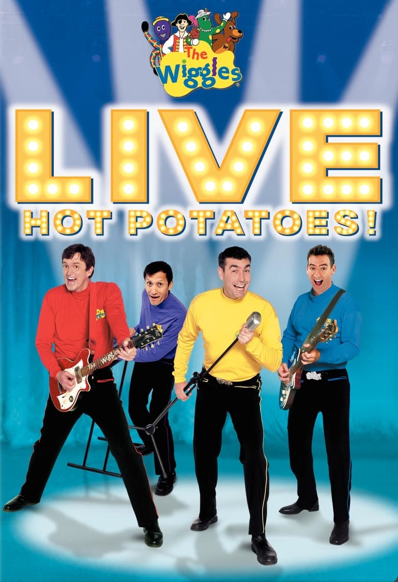 Poster of The Wiggles: Live: Hot Potatoes!