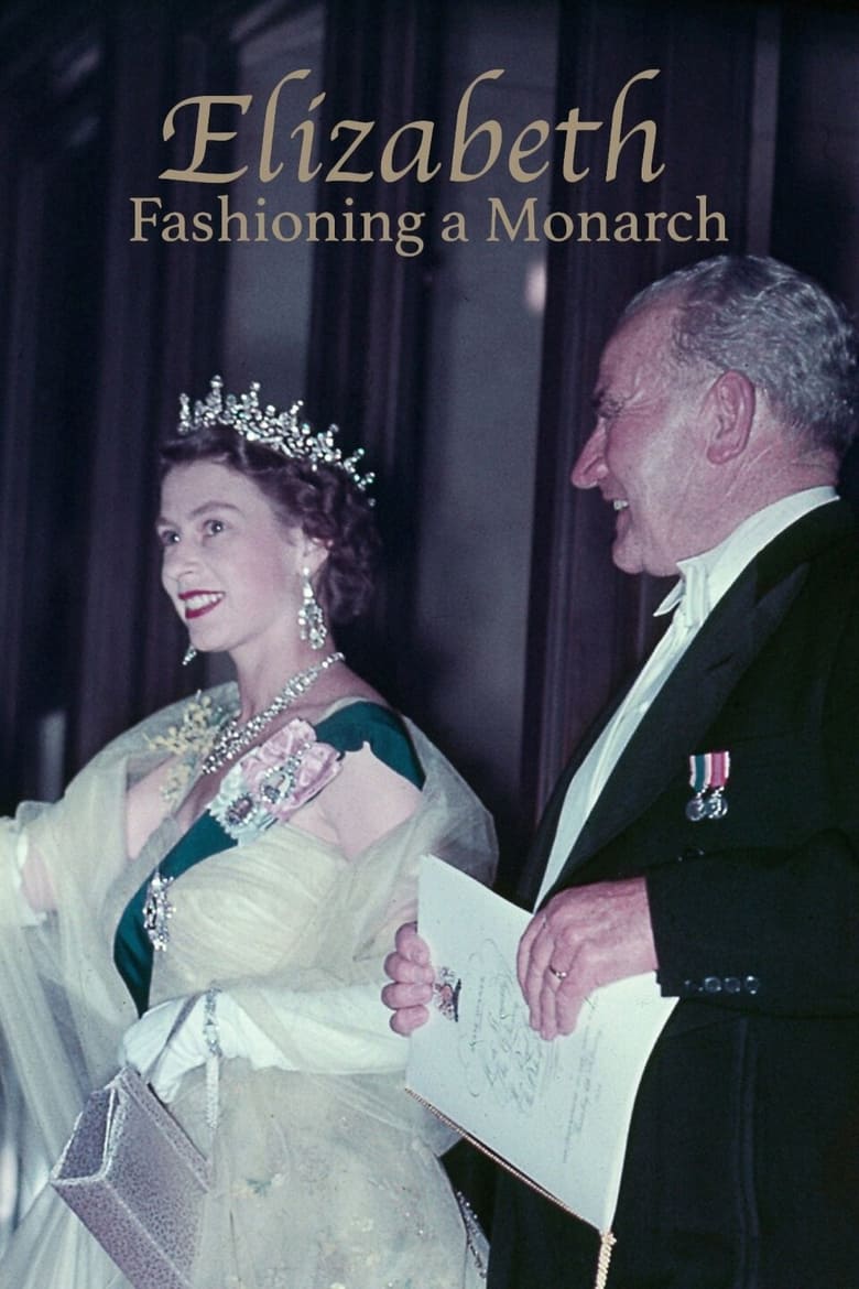 Poster of Elizabeth: Fashioning a Monarch