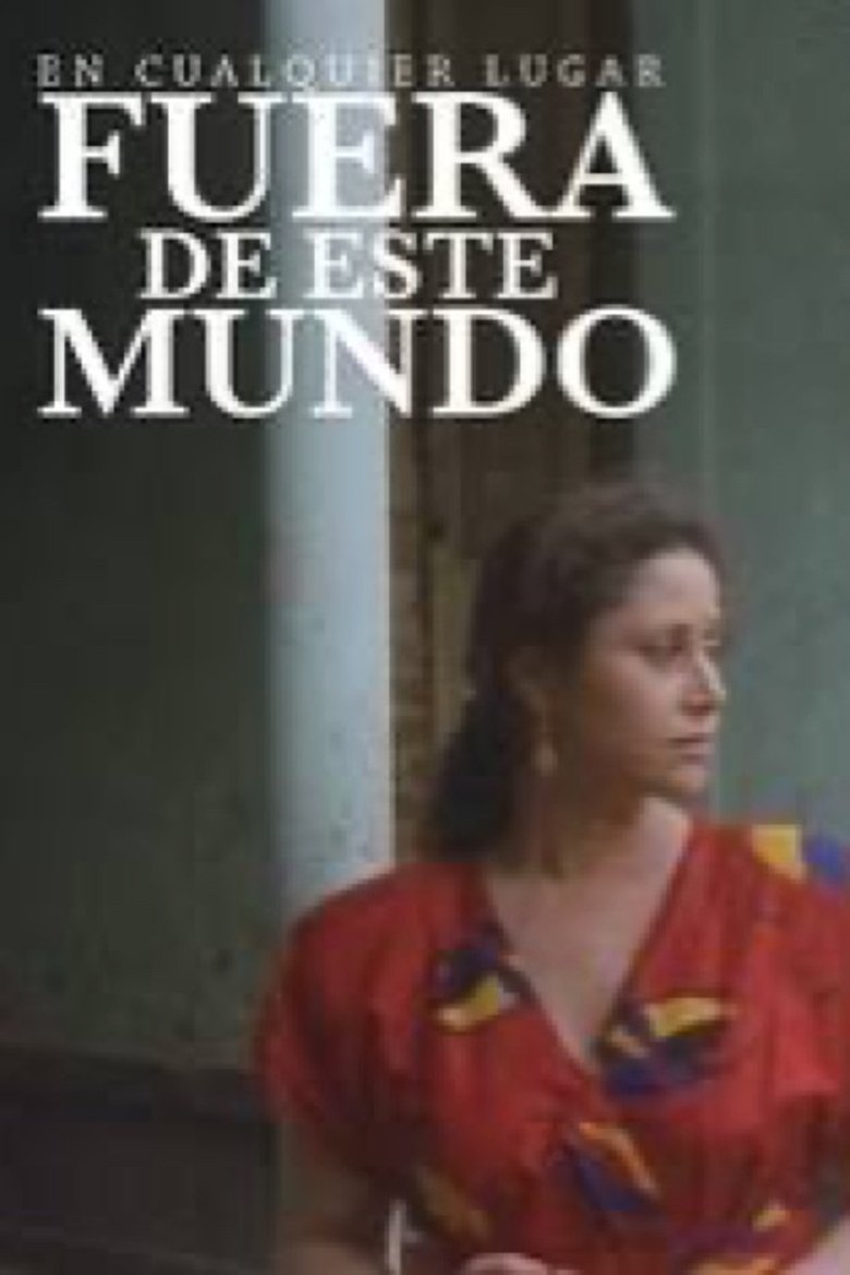 Poster of En cualquier lugar fuera de este mundo