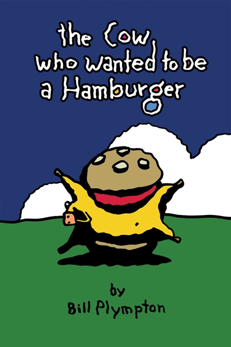 Poster of The Cow Who Wanted To Be a Hamburger