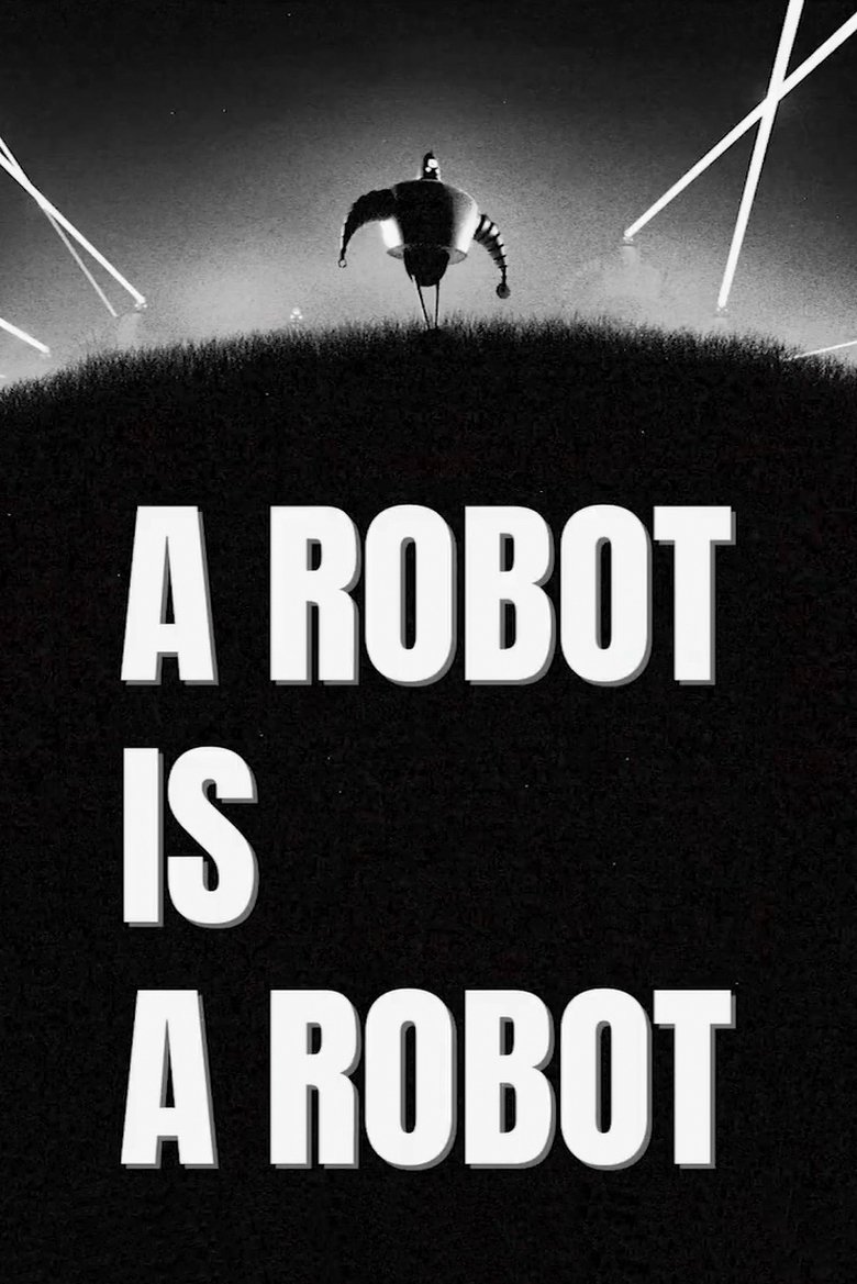 Poster of A Robot Is a Robot