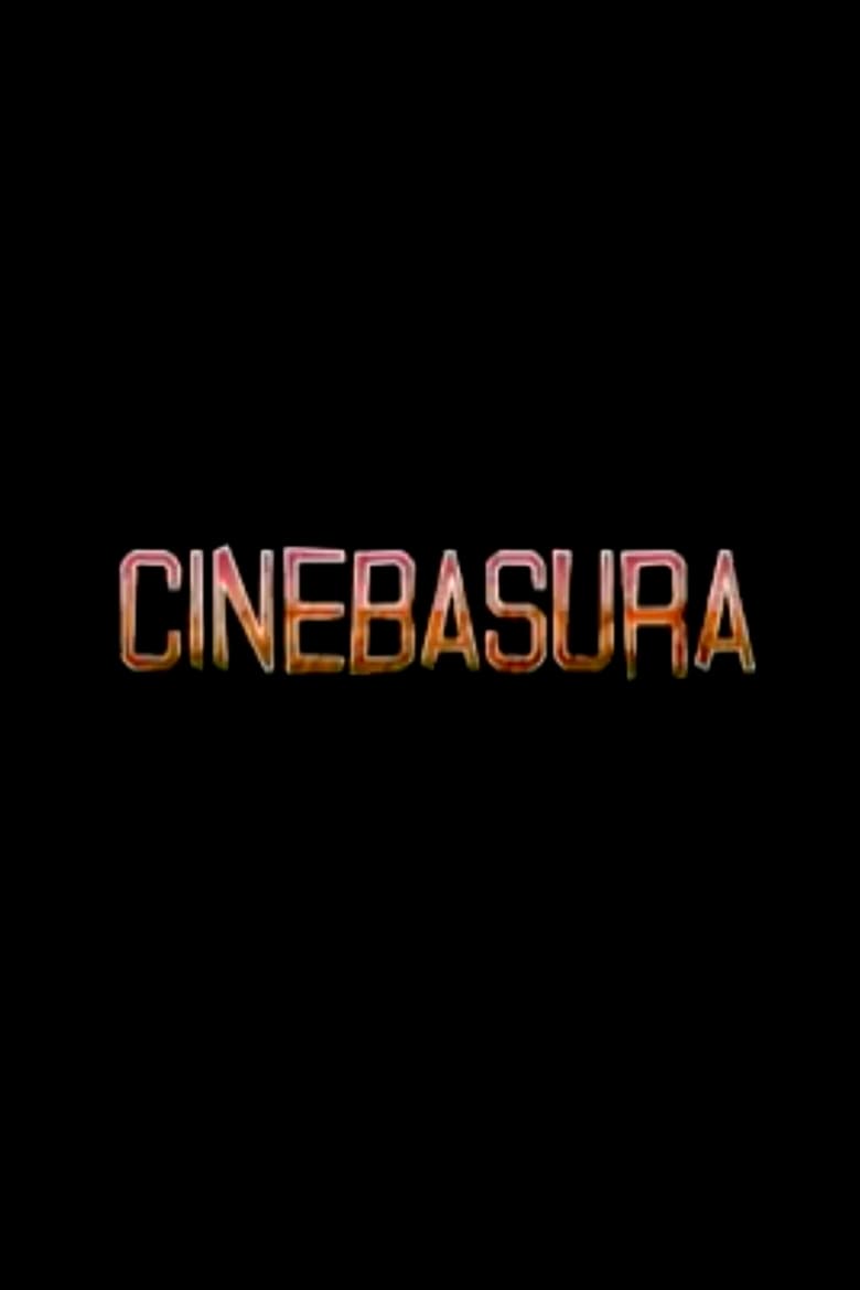 Poster of Cinebasura