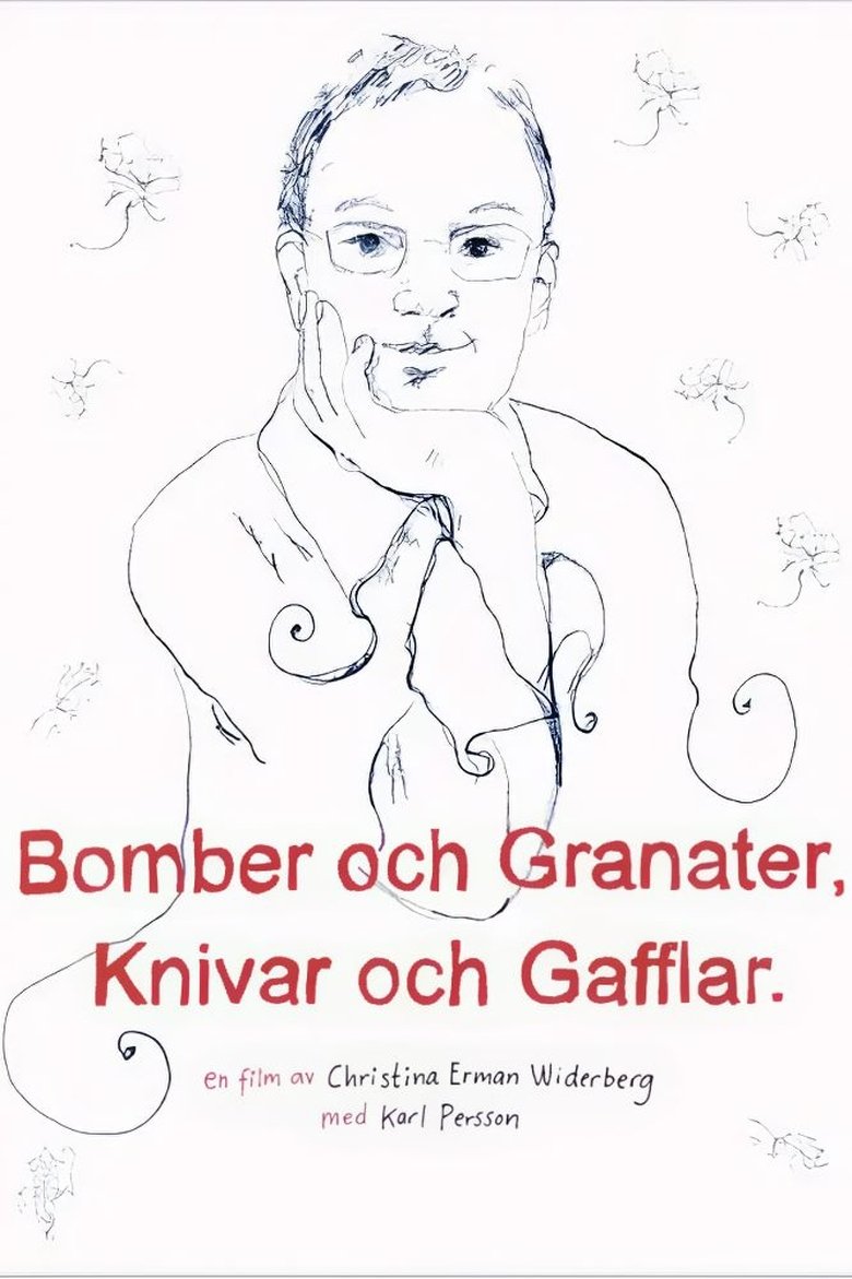 Poster of Bomber och granater, knivar och gafflar