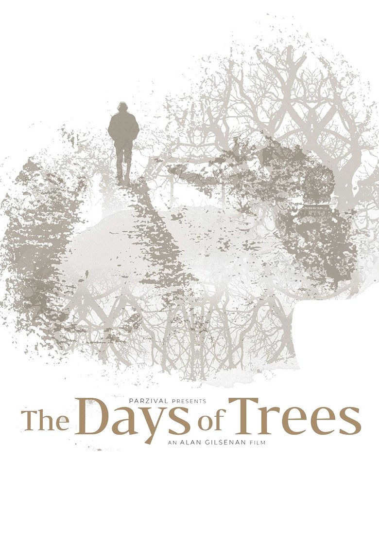 Poster of The Days of Trees