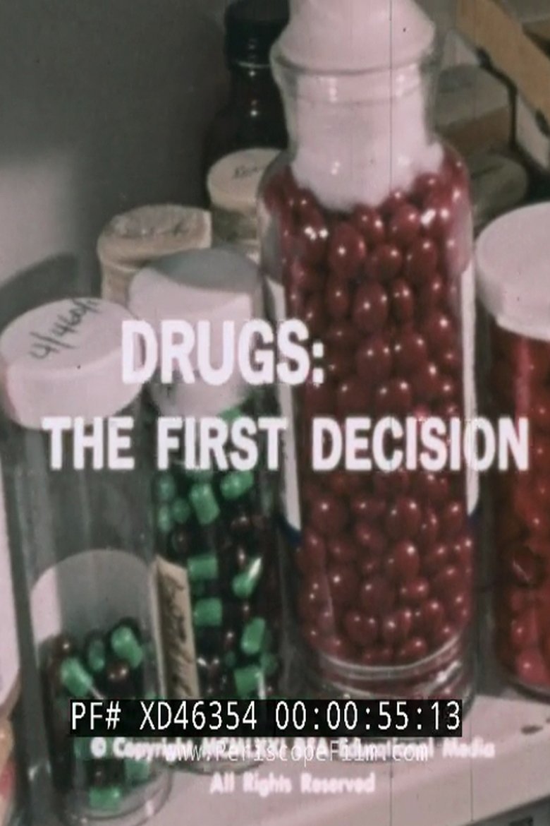 Poster of Drugs: The First Decision