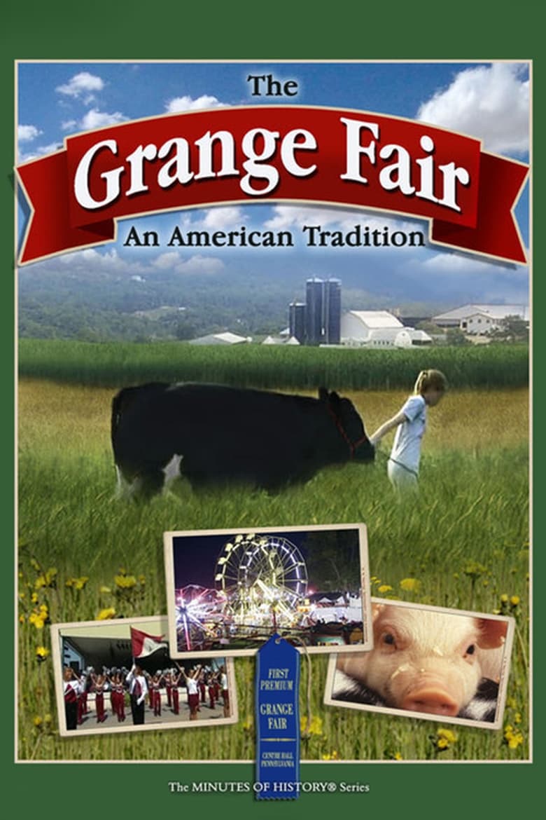 Poster of The Grange Fair: An American Tradition