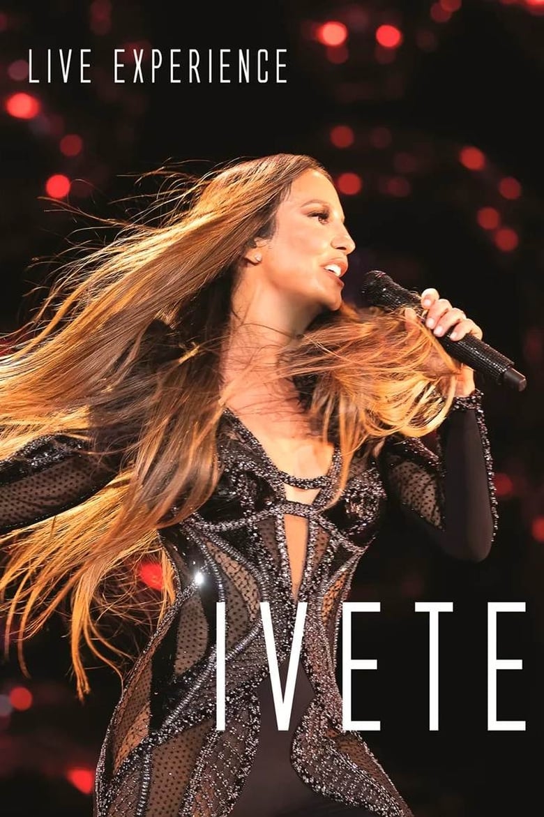 Poster of Ivete Sangalo - Live Experience