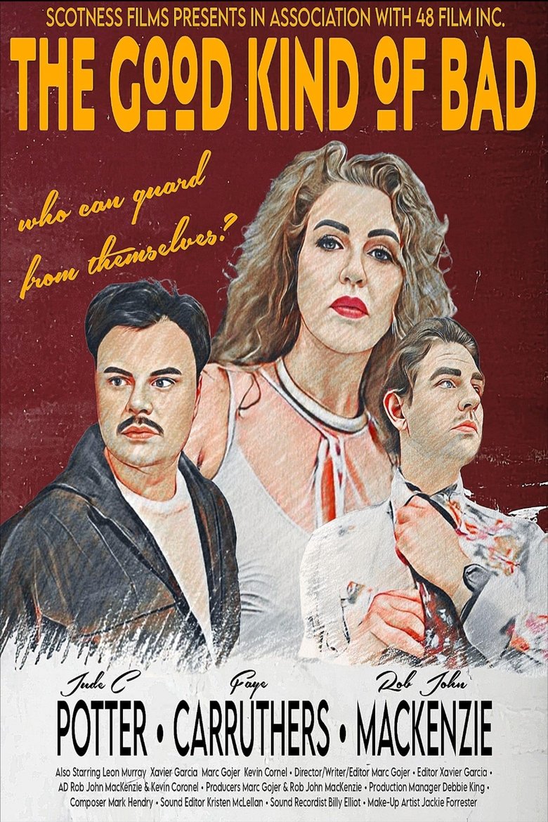 Poster of The Good Kind of Bad