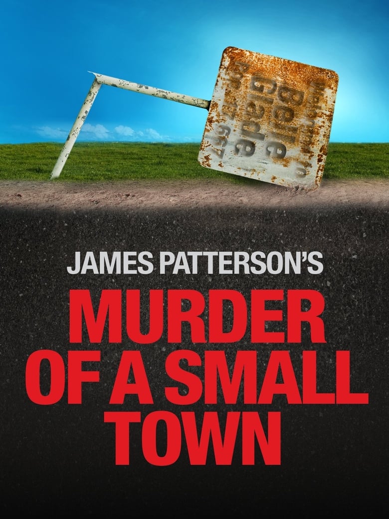 Poster of James Patterson's Murder of a Small Town