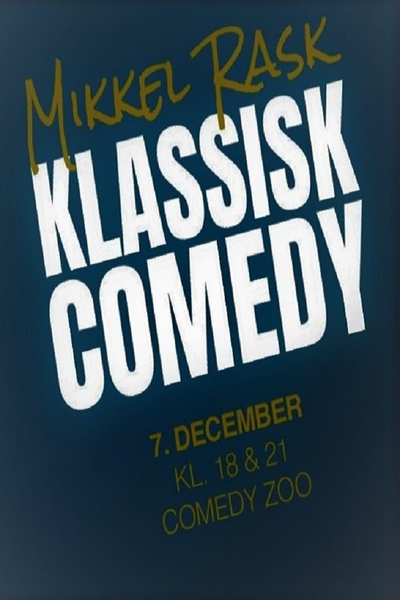 Poster of Mikkel Rask Klassisk Comedy