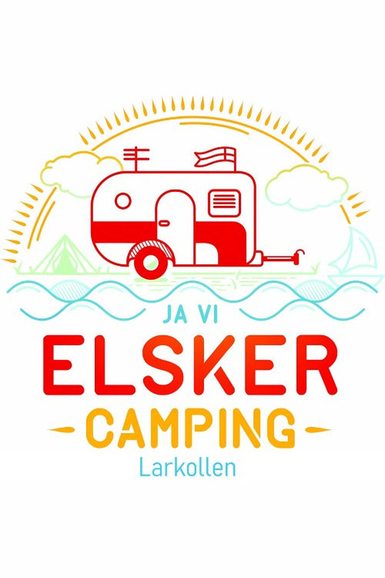 Poster of Episodes in Ja, Vi Elsker Camping - Season 3 - Season 3