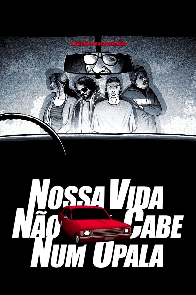 Poster of Nossa Vida Não Cabe Num Opala