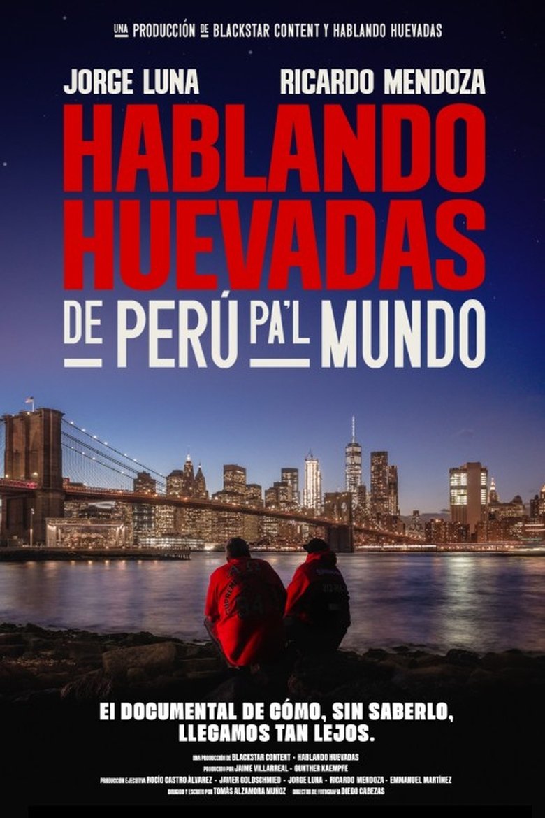 Poster of Hablando Huevadas: De Perú pa’l Mundo