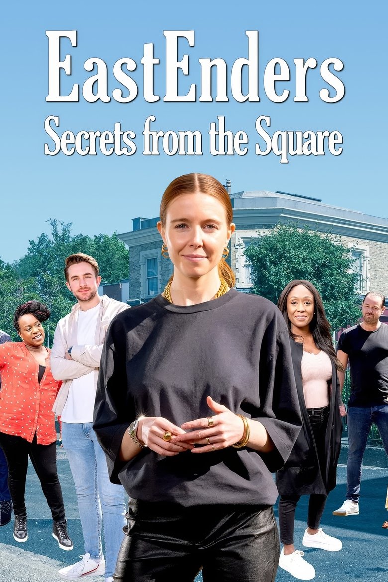 Poster of Episodes in EastEnders  Secrets From The Square - Season 1 - Season 1