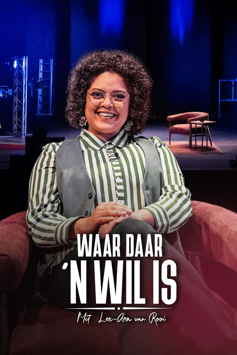 Poster of Episodes in Waar Daar 'n Wil Is - Season 1 - Season 1