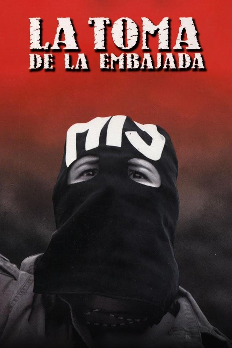 Poster of La toma de la embajada