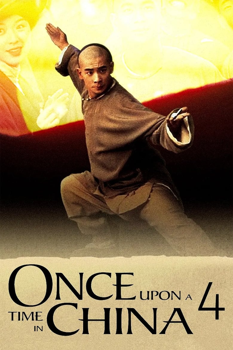 Poster of Once Upon a Time in China IV