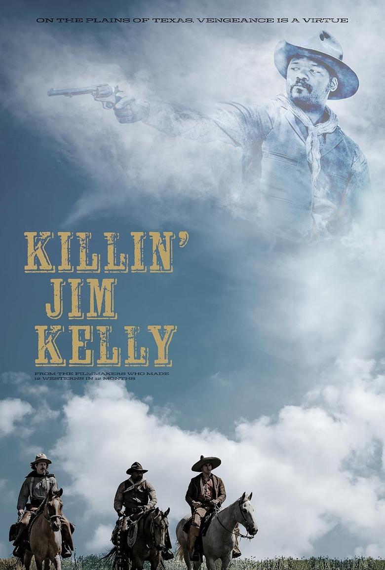 Poster of Killin' Jim Kelly