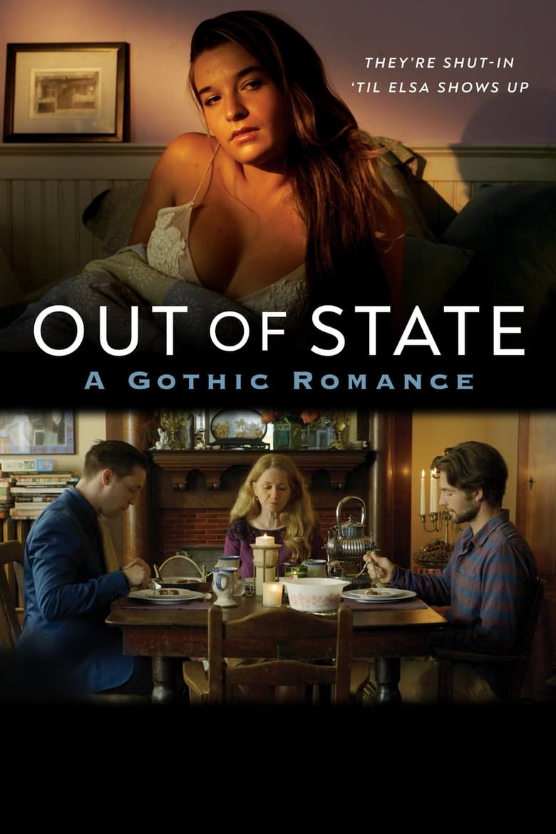 Poster of Out of State: A Gothic Romance