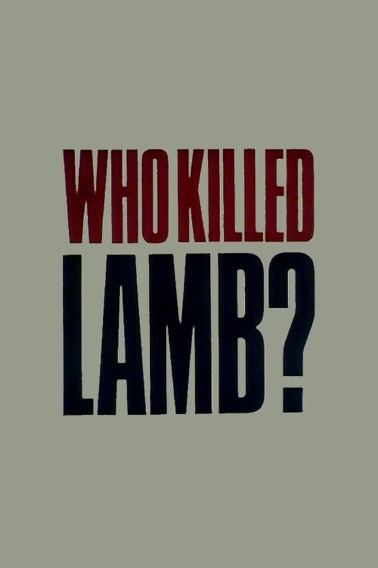 Poster of Who Killed Lamb?