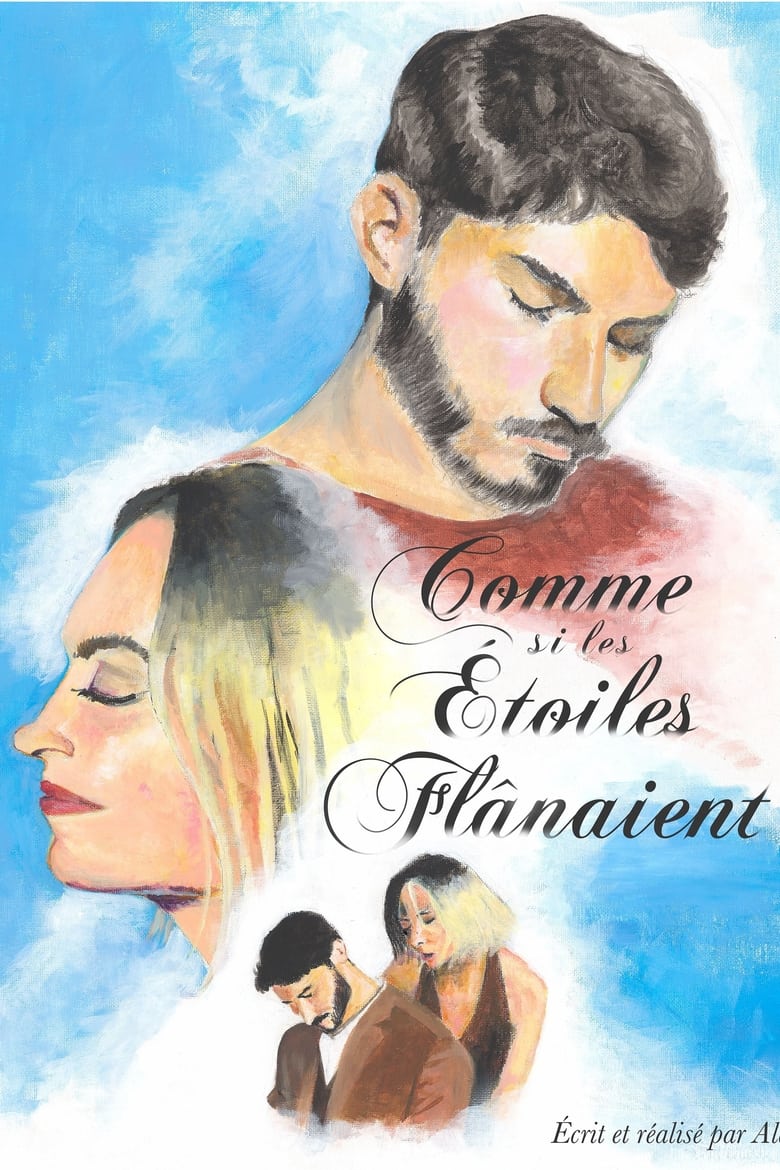 Poster of Comme Si Les Étoiles Flanaient