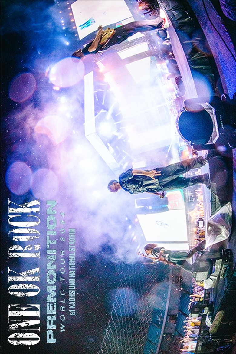 Poster of ONE OK ROCK 2024 PREMONITION WORLD TOUR at KAOHSIUNG NATIONAL STADIUM