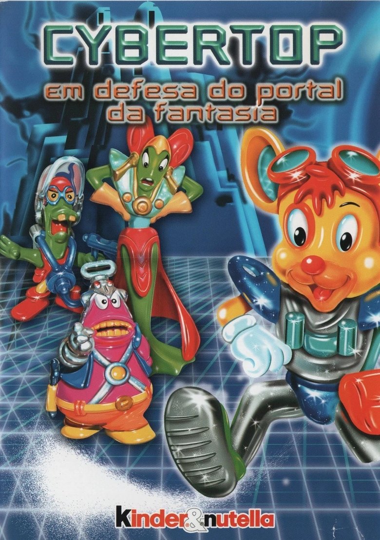 Poster of Cybertop: Alla Difesa del Portale Della Fantasia