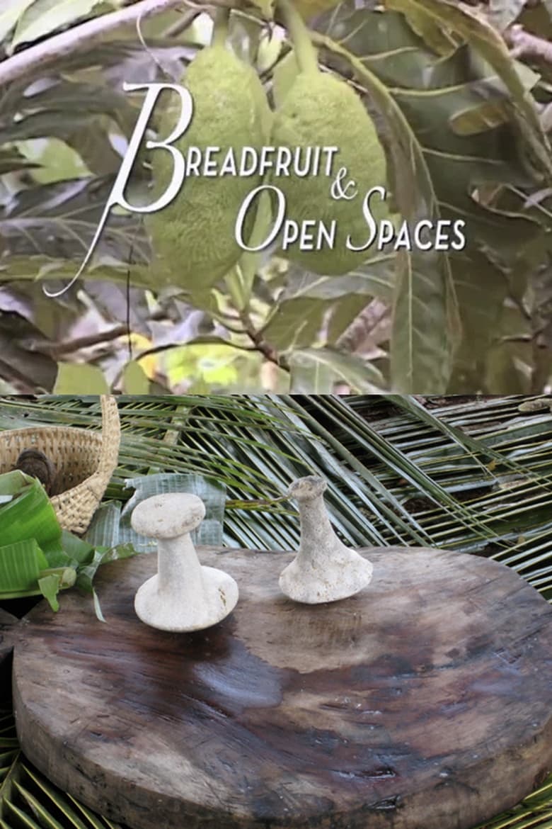 Poster of Breadfruit and Open Spaces