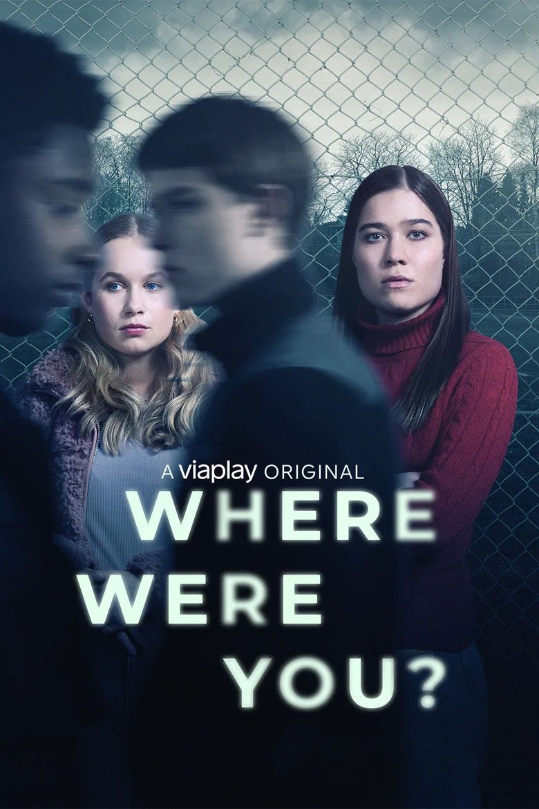 Poster of Episodes in Where Were You? - Season 1 - Season 1