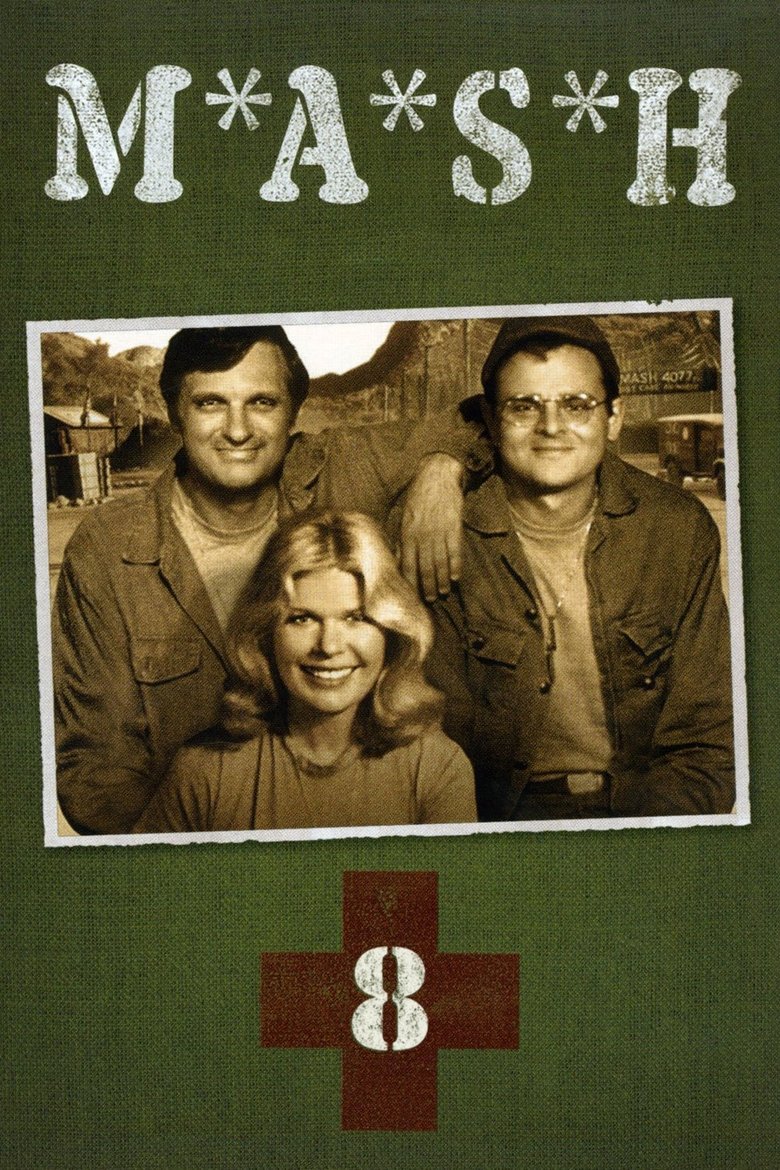 Poster of Episodes in M*A*S*H - Season 8 - Season 8