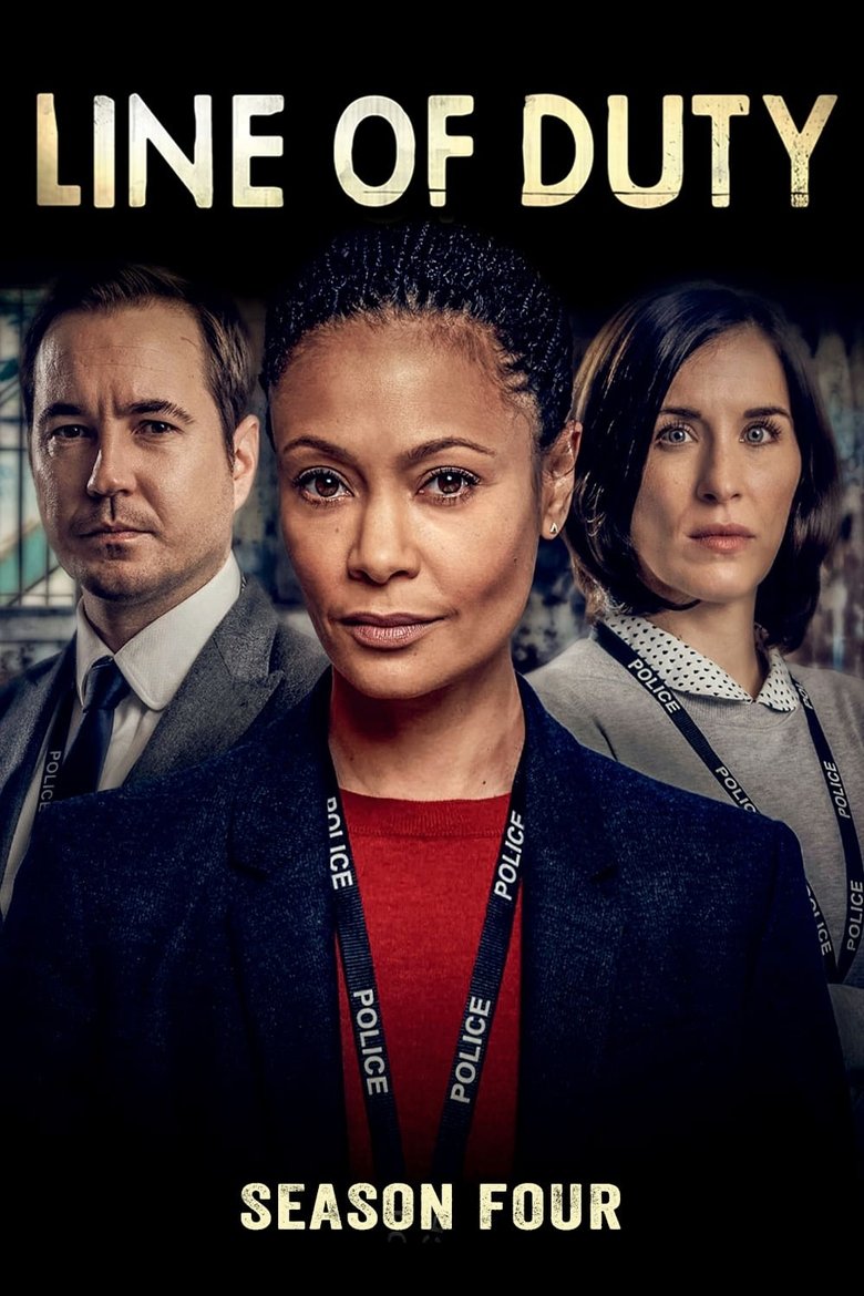 Poster of Episodes in Line Of Duty - Series 4 - Series 4