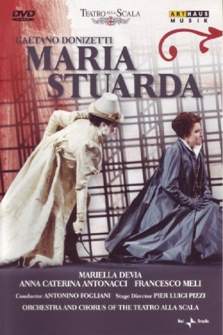 Poster of Gaetano Donizetti: Maria Stuarda