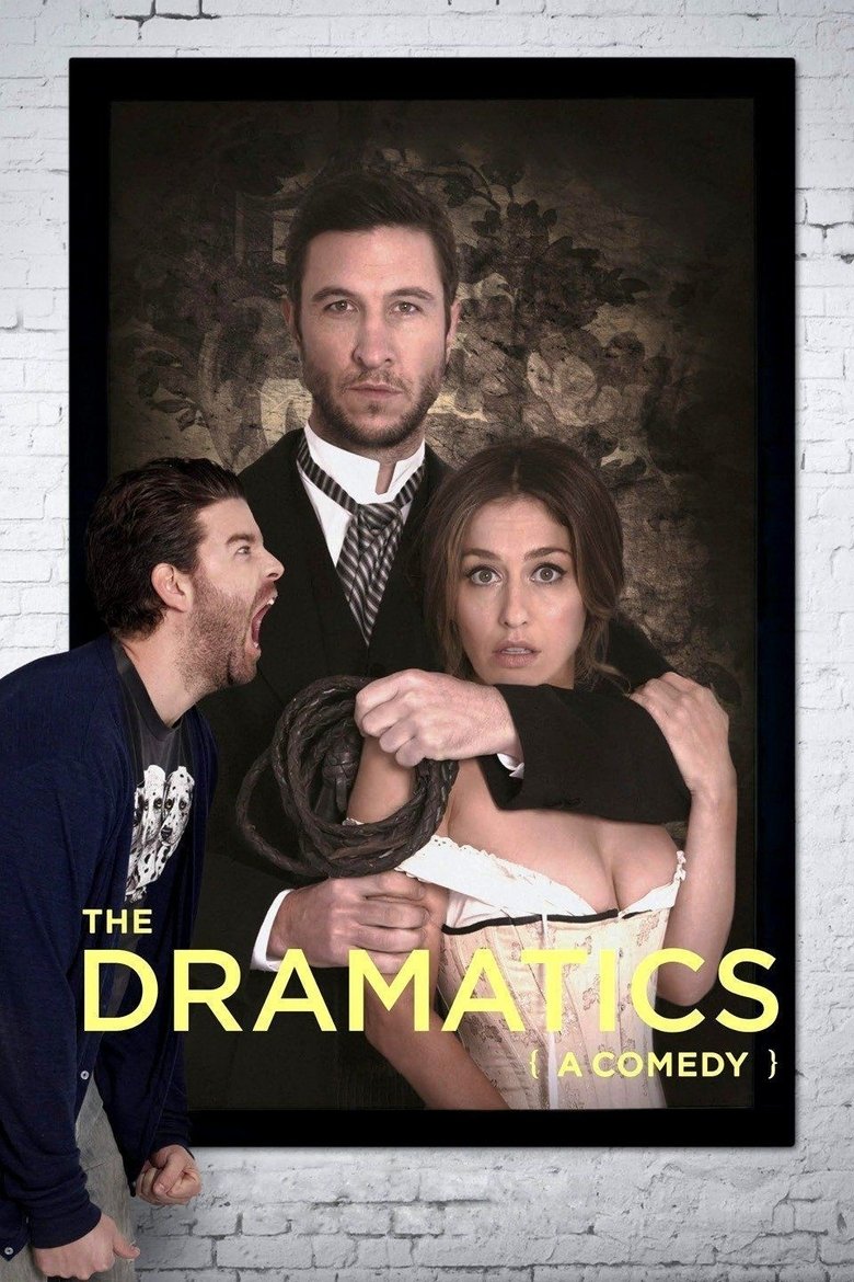 Poster of The Dramatics: A Comedy