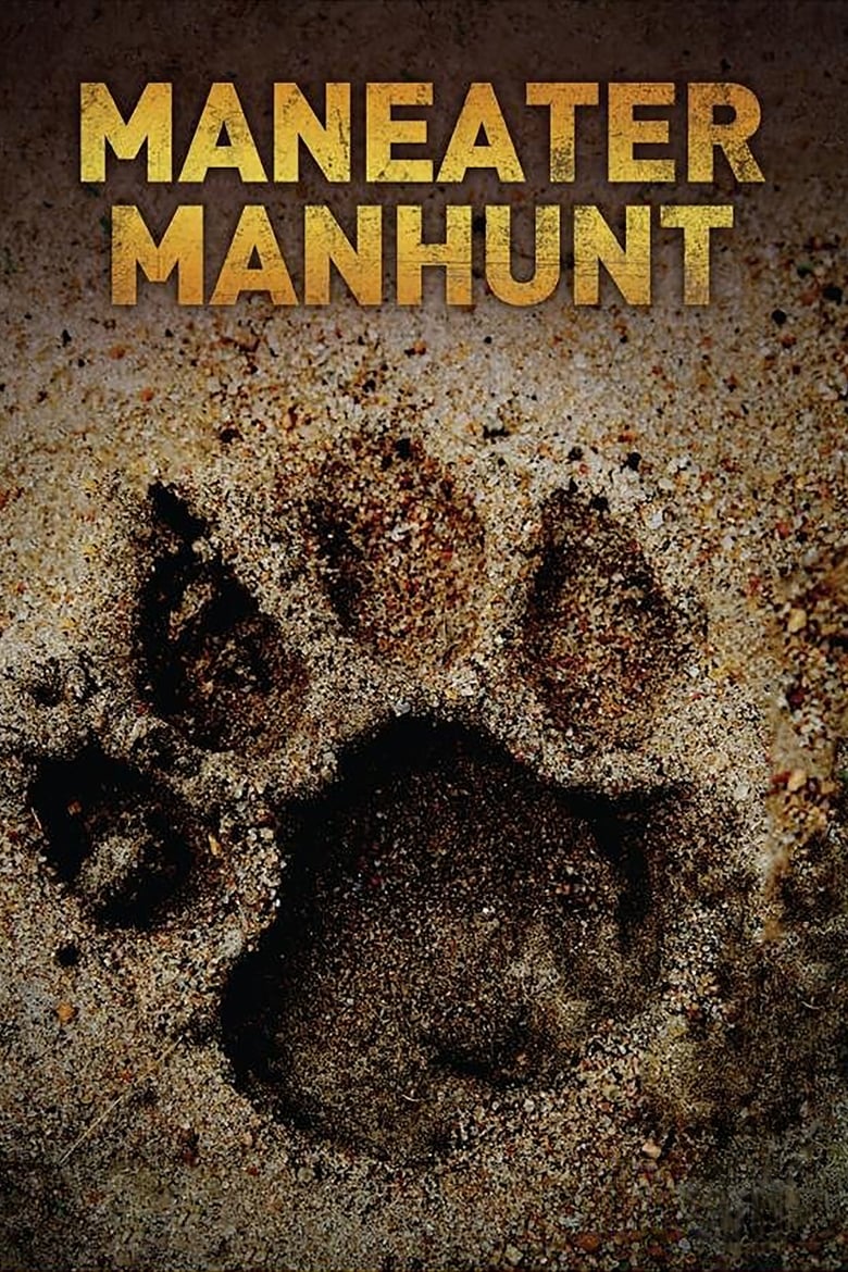 Poster of Cast and Crew in Maneater Manhunt - Season 1 - Episode 2 - Killer Leopards