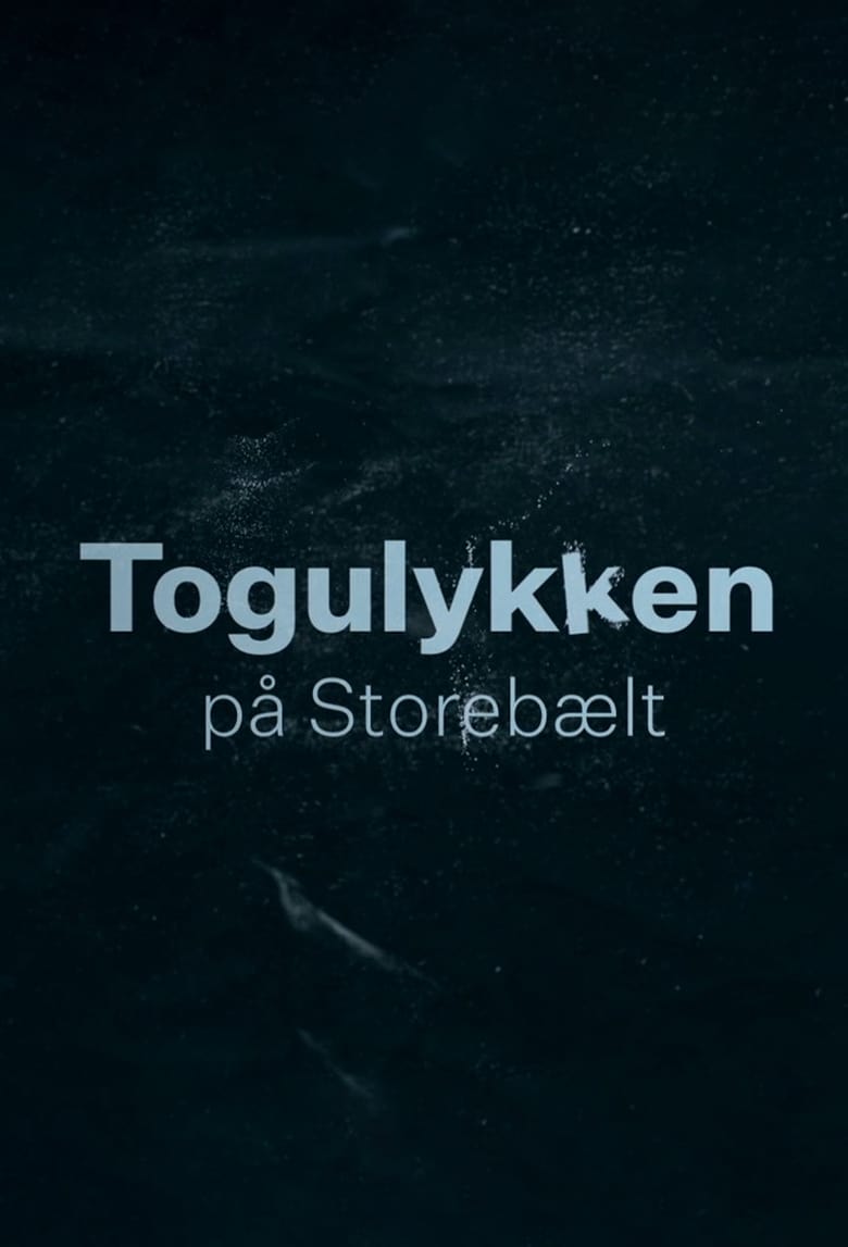 Poster of Togulykken på Storebælt