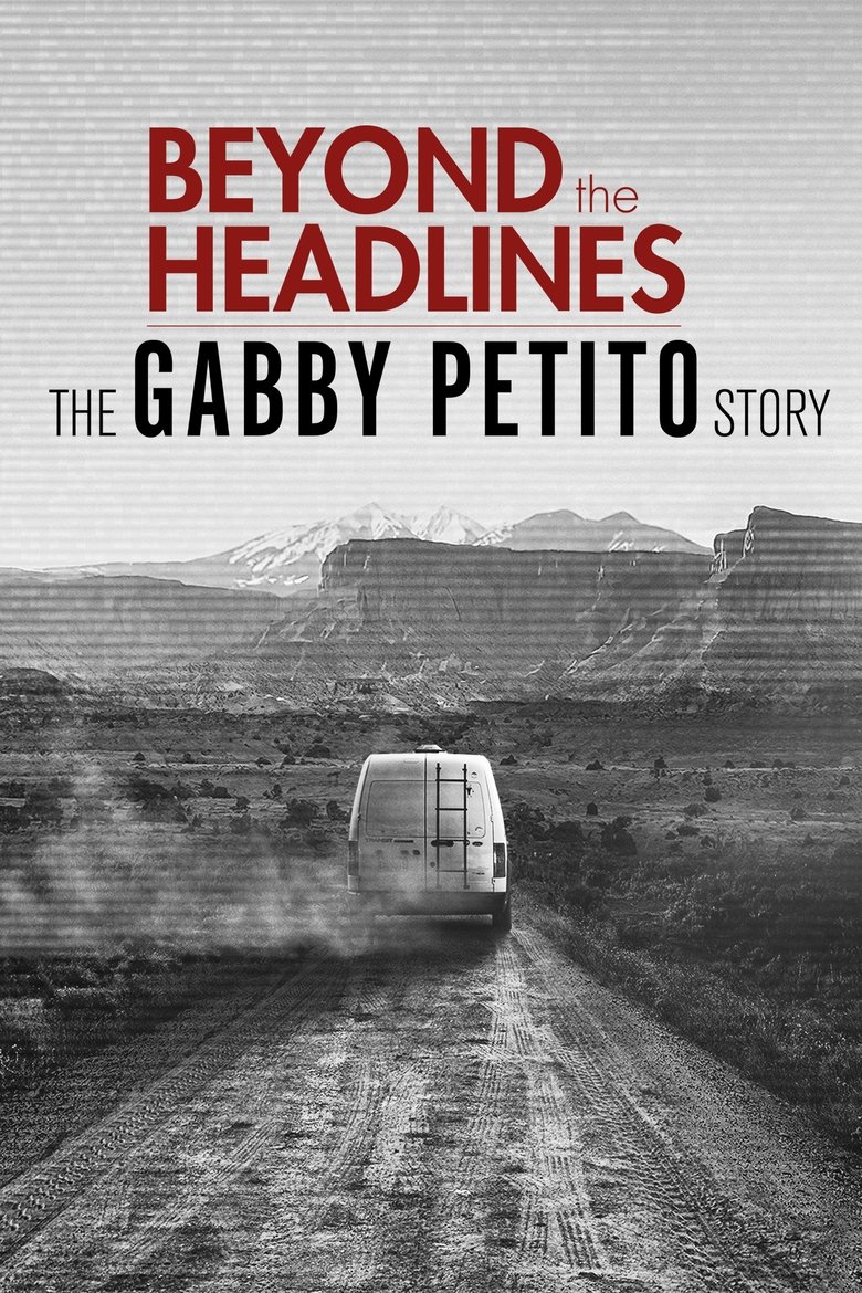 Poster of Beyond the Headlines: The Gabby Petito Story