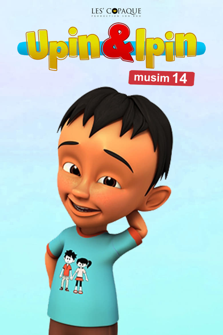 Poster of Episodes in Upin & Ipin - Season 14 - Season 14