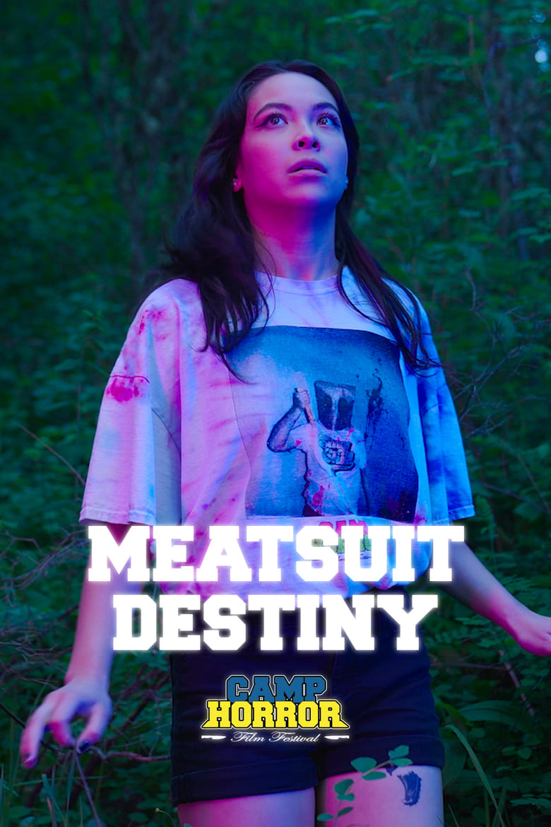 Poster of Camp Horror: Meatsuit Destiny