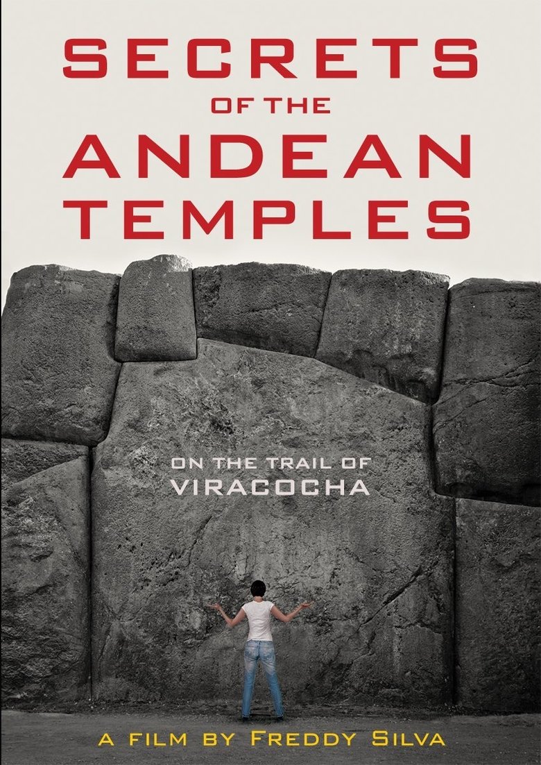 Poster of Secrets of the Andean Temples: On the Trail of Viracocha