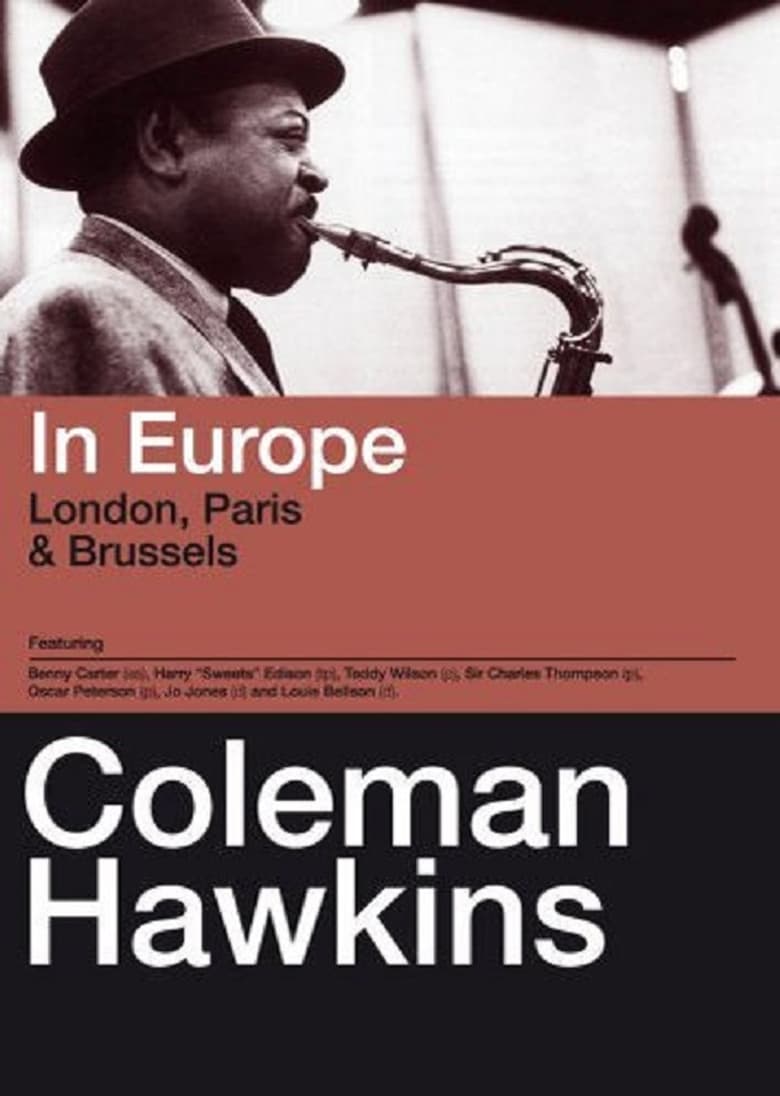 Poster of Coleman Hawkins – In Europe, London, Paris & Brussels