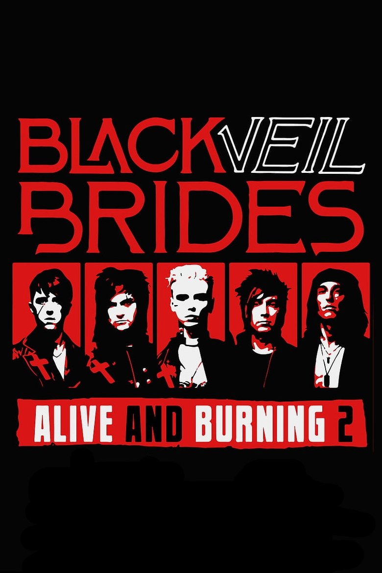 Poster of Black Veil Brides: Alive and Burning 2