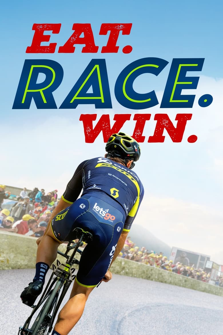 Poster of Eat. Race. Win.