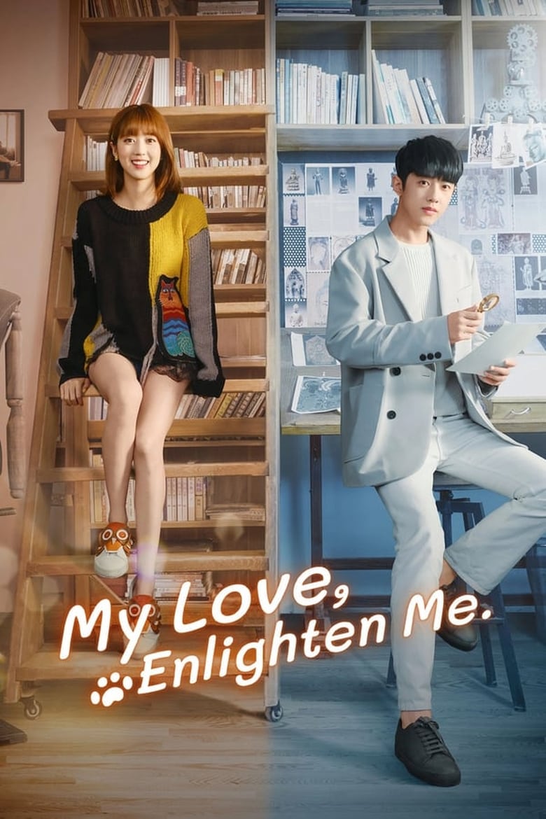 Poster of Episodes in My Love, Enlighten Me - Season 1 - Season 1