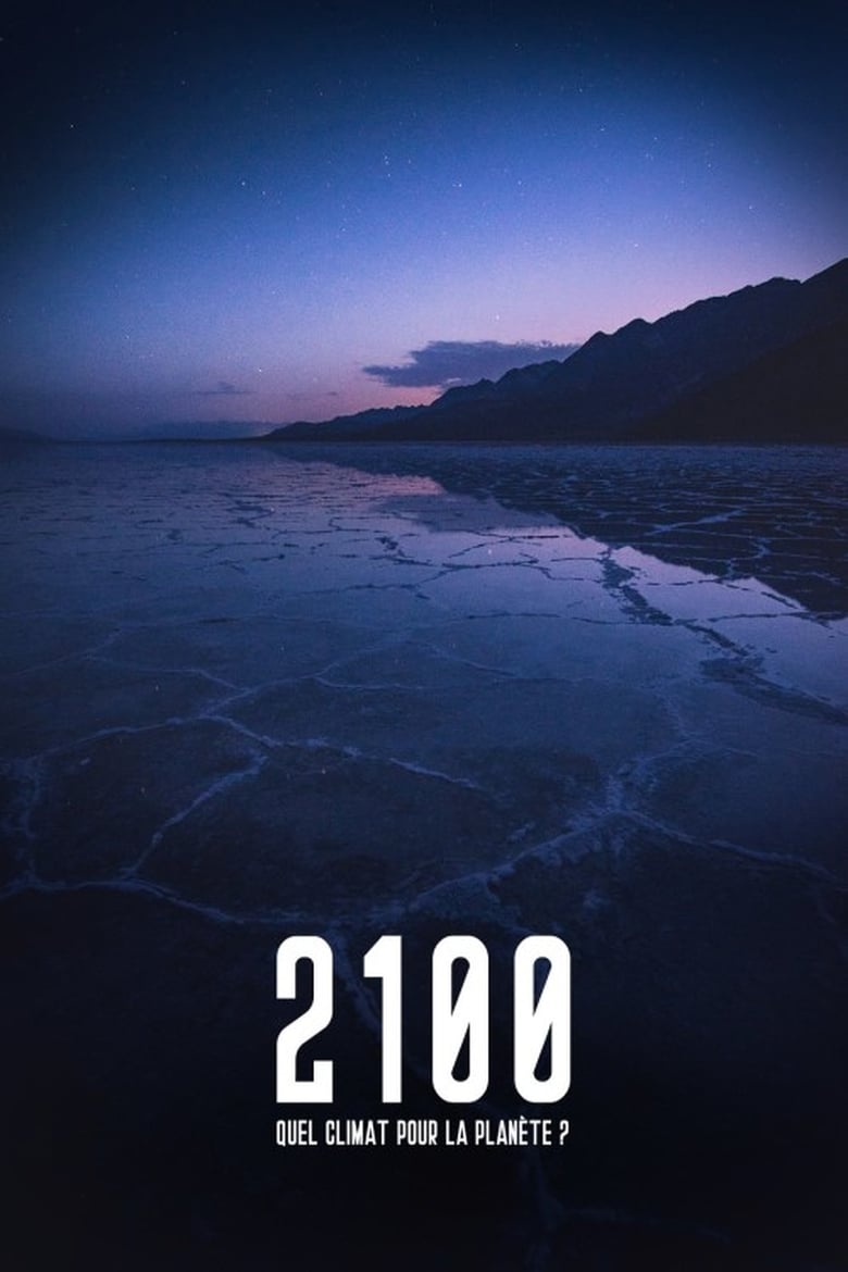 Poster of 2100, quel climat pour la planète?