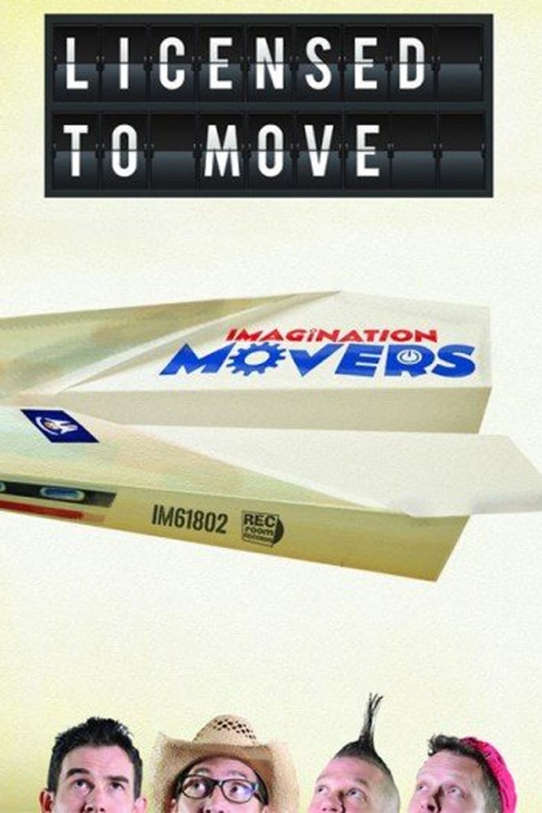 Poster of Imagination Movers: Licensed to Move