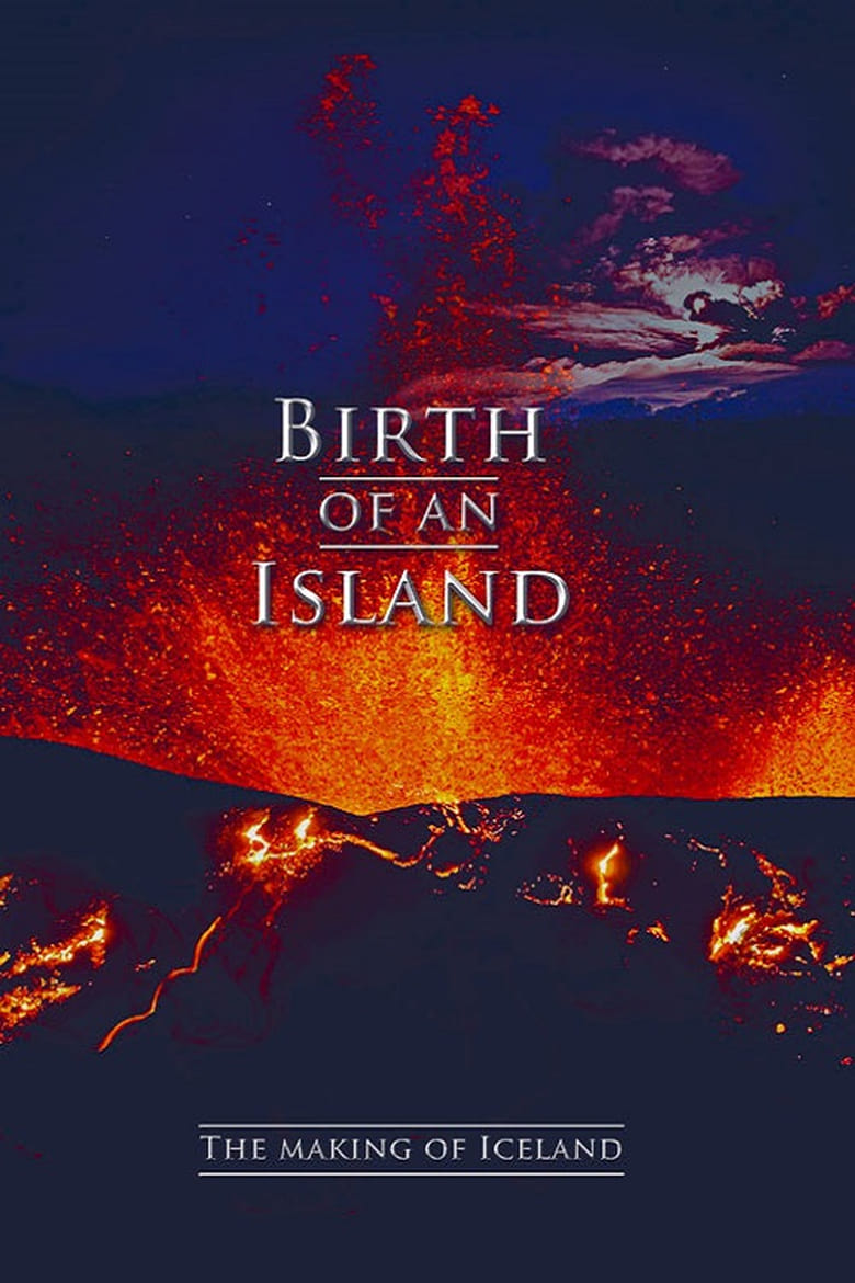 Poster of Birth of an Island - The Making of Iceland