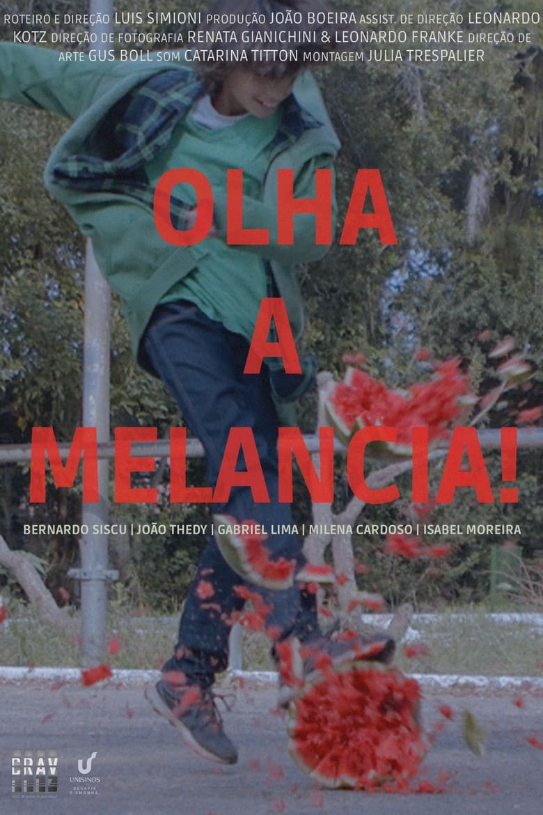 Poster of Olha a Melancia!