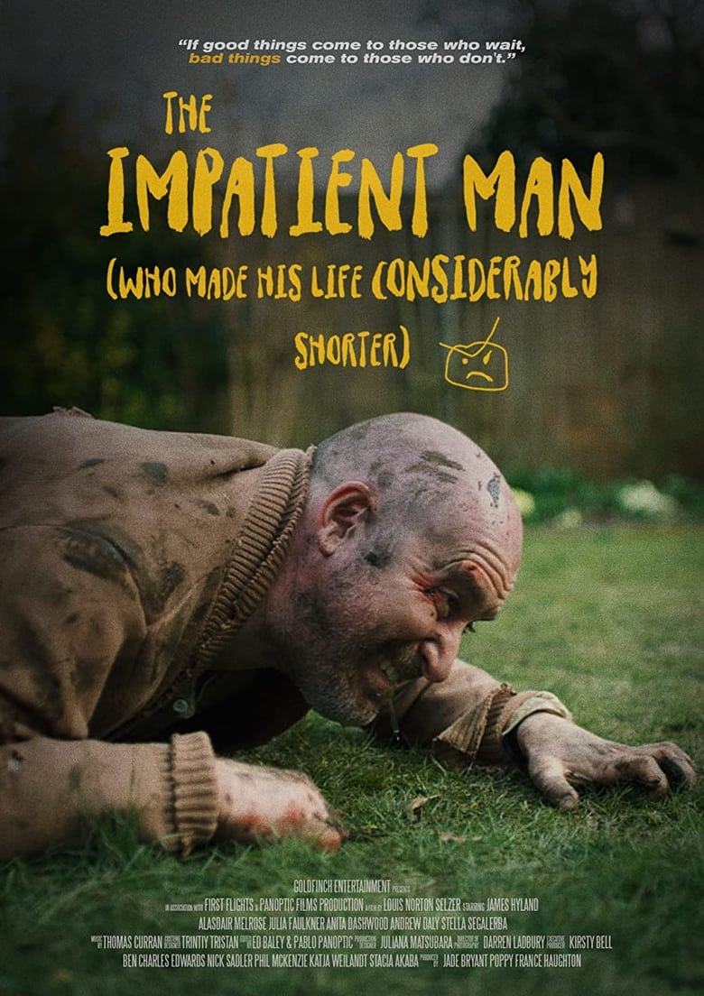 Poster of The Impatient Man Who Made His Life Considerably Shorter